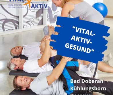 VITAL-AKTIV-GESUND Gesundheitszentrum für Herz, Rücken, Gelenke und Muskeln in Bad Doberan, Kühlungsborn und Dassow